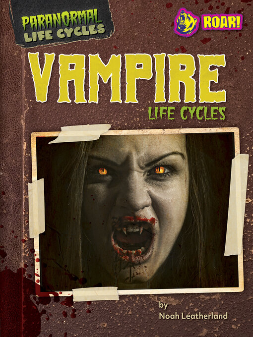 Title details for Vampire Life Cycles by Noah Leatherland - Available
